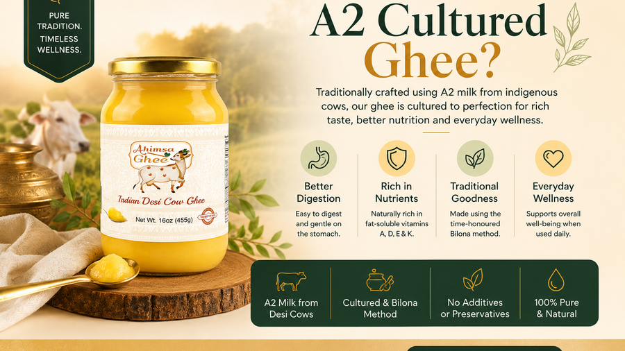 What Is A2 Cultured Ghee? Benefits, Uses & Why More Families Are Switching